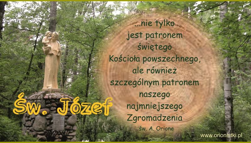 19 MARCA UROCZYSTOŚĆ ŚW. JÓZEFA, OBLUBIEŃCA NAJŚWIĘTSZEJ MARYI PANNY 